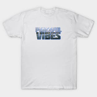 Peaceful Vibes T-Shirt